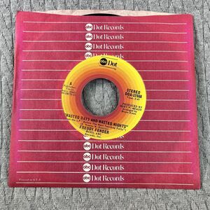 Vintage 45 RPM record Freddy Fender wasted days wasted nights country blues rock
